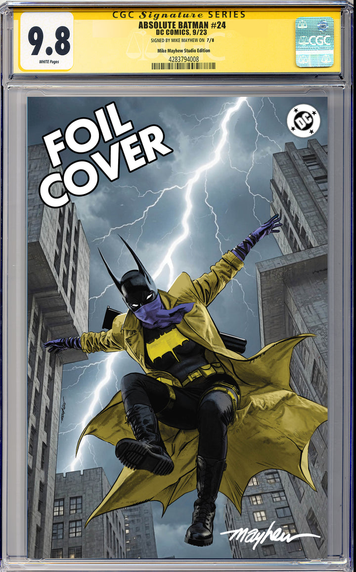 ABSOLUTE BATMAN #24 Mike Mayhew Studio Variant Cover C Foil SIGNED CGC Yellow Label Guaranteed 9.8 Graded Slab