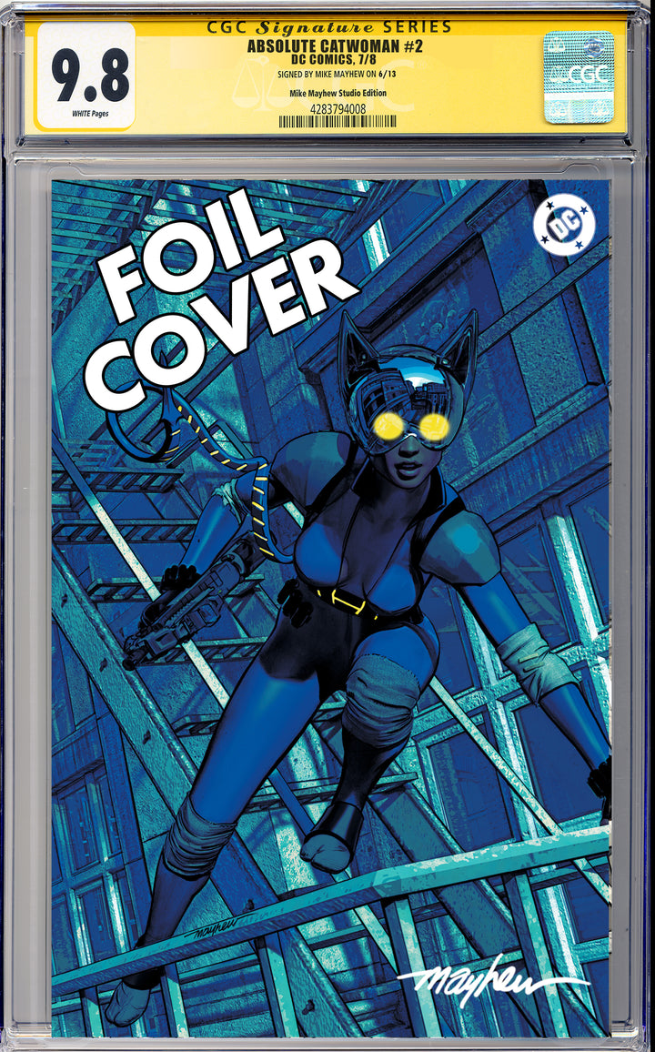 ABSOLUTE CATWOMAN #2 Mike Mayhew Studio Variant Cover D Shadow Foil Virgin SIGNED CGC Yellow Label Guaranteed 9.8 Graded Slab