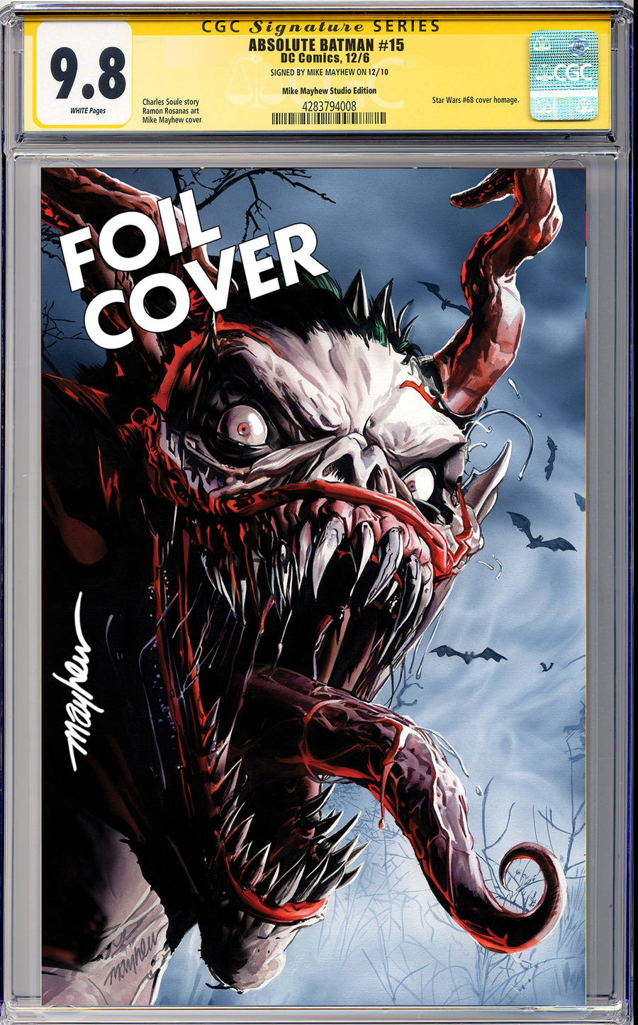 ABSOLUTE BATMAN #15 Mike Mayhew Studio Variant Cover C Blue Foil SIGNED CGC Yellow Label Guaranteed 9.8 Graded Slab