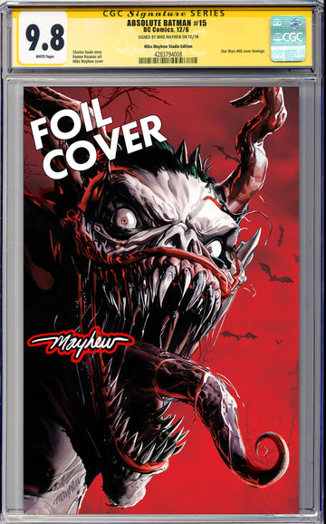 ABSOLUTE BATMAN #15 Mike Mayhew Studio Variant Cover D Red Foil GLOW SIG CGC Yellow Label Guaranteed 9.8 Graded Slab