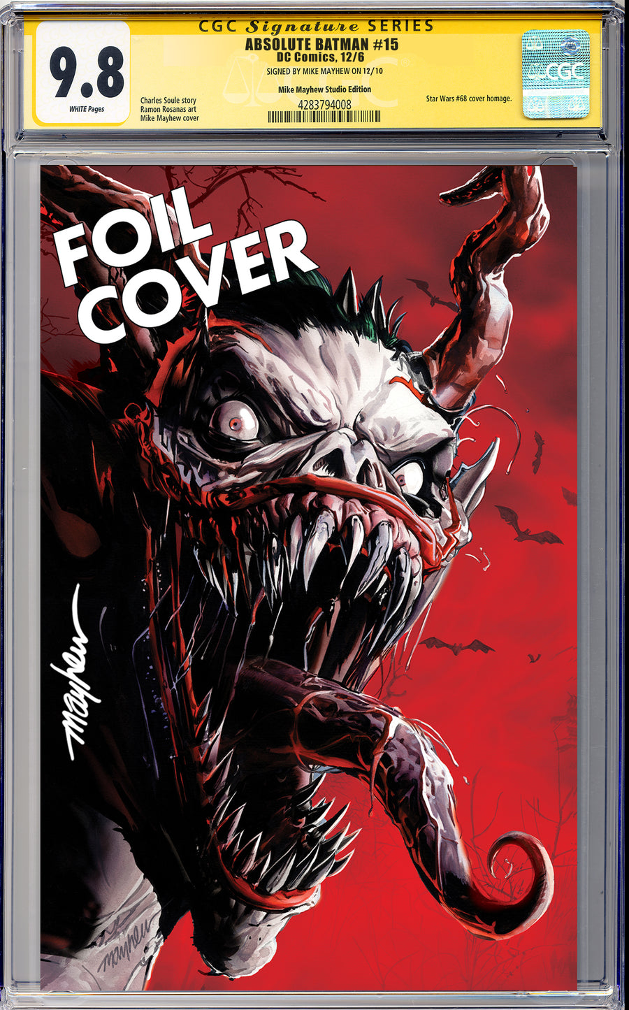 ABSOLUTE BATMAN #15 Mike Mayhew Studio Variant Cover D Red Foil SIGNED CGC Yellow Label Guaranteed 9.8 Graded Slab