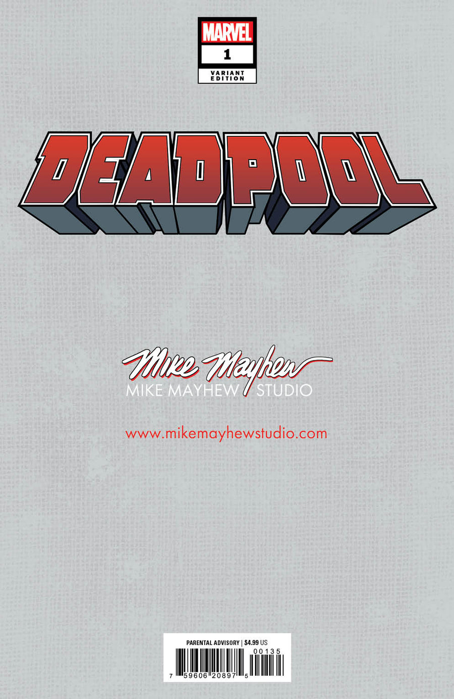 DEADPOOL #1 Mike Mayhew Studio Variant Cover B Virgin Raw