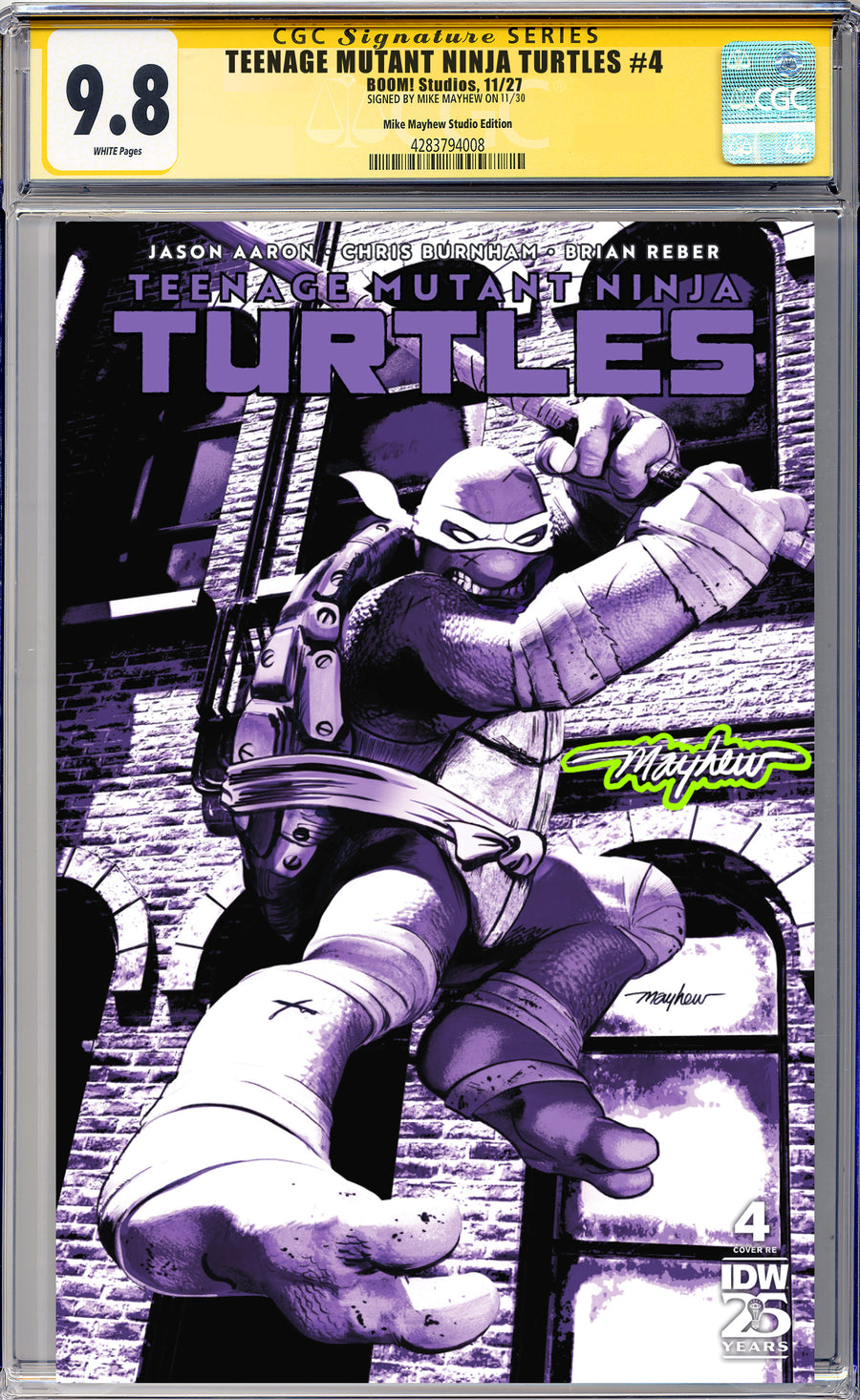 TEENAGE MUTANT NINJA TURTLES #4 Mike Mayhew Studio Variant Cover A Trade Dress Radioactive Glow Sig CGC Yellow Label Guaranteed 9.8 Graded Slab